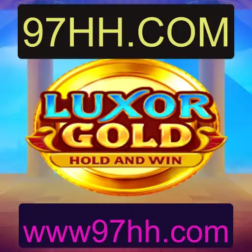 Descubra o Fascinante Mundo de LuxorGold e 97HH.COM